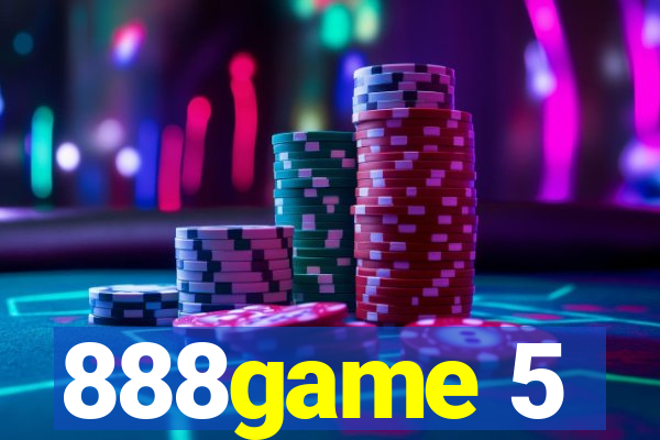 888game 5